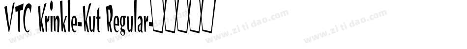 VTC Krinkle-Kut Regular字体转换